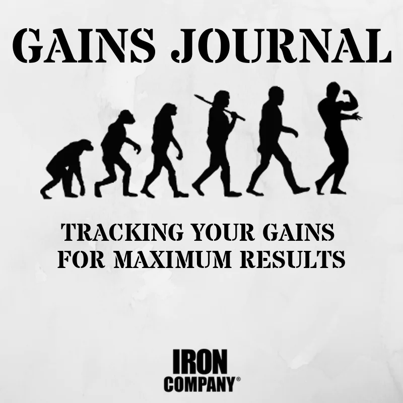 Gains Journal for keeping track of strength and muscle gains for maximum resistance training results.